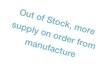 Out of Stock, more supply on order from manufacture